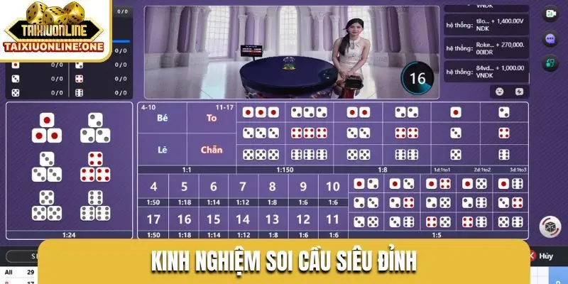 Kinh nghiệm soi cầu siêu đỉnh