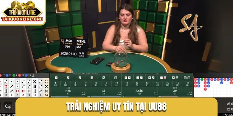 Trải nghiệm uy tín tại UU88